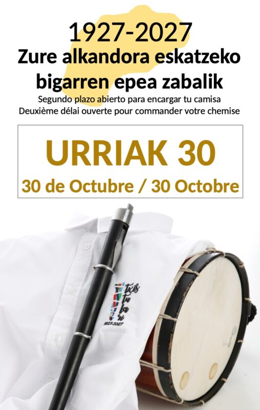 Euskal Herriko Txistulari Elkartearen mendeurrena 2027an beteko da. Horren harira eskaini diren atorrak eskatzeko bigarren epe bat zabaldu da urriaren 30era arte.